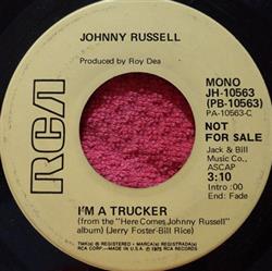 Download Johnny Russell - Im A Trucker