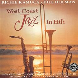 Download Richie Kamuca Bill Holman - West Coast Jazz In Hi Fi