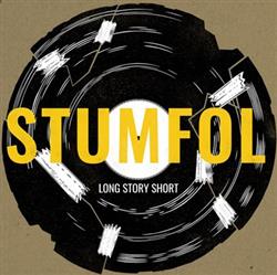 Download Stumfol - Long Story Short