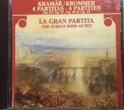 Download František Vincenc Kramář Krommer, The Zurich Wind Octet - La Gran Partita 4 Partitas Opus 57 67 69 79