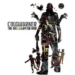 Download Coldworker - The Contaminated Void