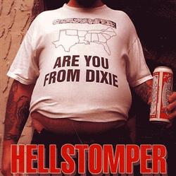 Download Hellstomper - Are You From Dixie