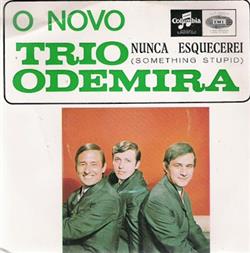 Download Trio Odemira - Nunca Esquecerei Something Stupid