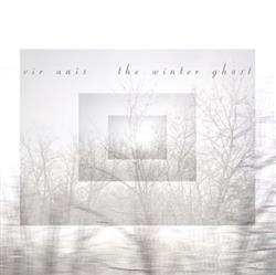 Download Vir Unis - The Winter Ghost