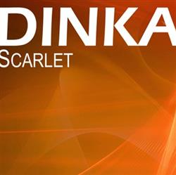 Download Dinka - Scarlet