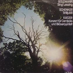 Download Goldmann Schenker Katzer - Sing Lessing Tirilijubili Konzert Für Cembalo Und Bläser