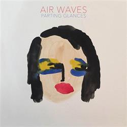 Download Air Waves - Parting Glances