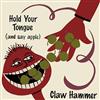 lytte på nettet Claw Hammer - Hold Your Tongue And Say Apple