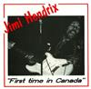 lataa albumi Jimi Hendrix - First Time In Canada
