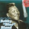 Bobby ''Blue'' Bland - Little Boy Blue The Duke Sides 1952 1959