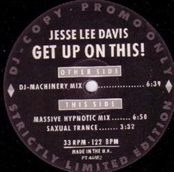 Download Jesse Lee Davis - Get Up On This