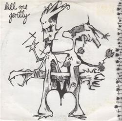 Download Kill Me Gently - Kill Me Gently