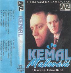 Download Kemal Malovčić, Džavid & Fahro Band - Eh Da Sam Da Sam Da Sam