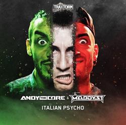 Download Andy The Core & The Melodyst - Italian Psycho