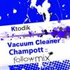 kuunnella verkossa Ktodik - Vacuum Cleaner EP