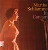 lytte på nettet Martha Schlamme - In Concert