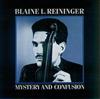 kuunnella verkossa Blaine L Reininger - Mystery And Confusion