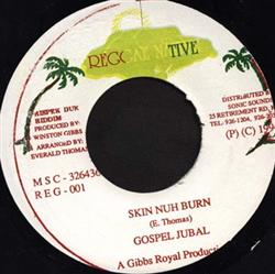 Download Gospel Jubal - Skin Nuh Burn