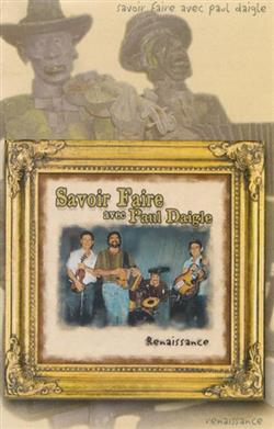 Download Savoir Faire Avec Paul Daigle - Renaissance