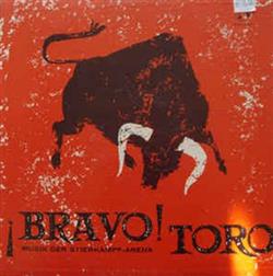 Download Banda Taurina Española - Bravo Toro Musik Der Stierkampf Arena