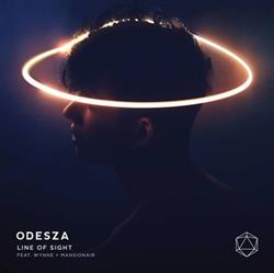 Download Odesza Feat WYNNE & Mansionair - Line of Sight