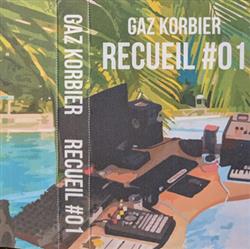 Download Gaz Korbier - Recueil 01