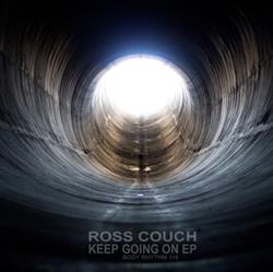 Download Ross Couch - Keep Going On EP