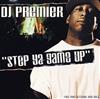 lataa albumi DJ Premier - Step Ya Game Up