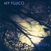lyssna på nätet My Fujico - Vision EP