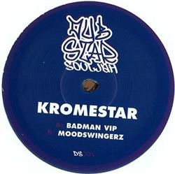 Download Kromestar - Badman VIP