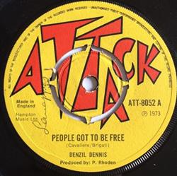 Download Denzil Dennis - People Got To Be Free