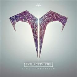 Download Evil Activities - Live Ammunition