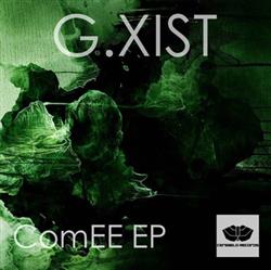 Download Gxist - ComEE EP