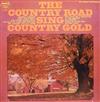 lataa albumi Country Road - The Country Road Sing Country Gold