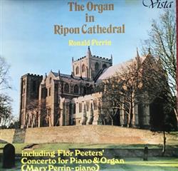 Download Ronald Perrin, Mary Perrin - The Organ In Ripon Cathedral