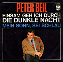 Download Peter Beil - Einsam Geh Ich Durch Die Dunkle Nacht