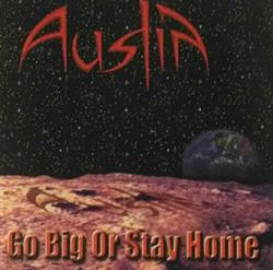 Download Austin - Go Big Or Stay Home