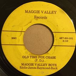 Download Maggie Valley Boys - Old Time Fox Chase