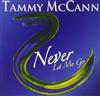 online anhören Tammy McCann - Never Let Me Go