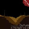 lataa albumi Da Funk - Acryl Music Presents In The Night Vol 01