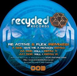 Download Re Active & Flex - Give Me A Reason Will I Re Active Flex Remixes