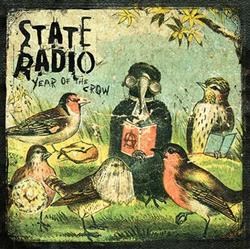 Download State Radio - Year Of The Crow