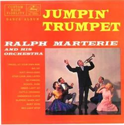 Download Ralph Marterie And His Orchestra - Jumpin Trumpet