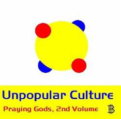 Download Praying Gods - Unpopular Culture