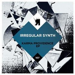 Download Irregular Synth - Karma Providence EP