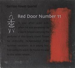 Download Garrison Fewell Quartet - Red Door Number 11