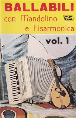 Download Mimmo De Santis Pippo Grillo Maurizio Scardaci Pietro Santonocito - Ballabili Con Mandolino E Fisarmonica Vol 1