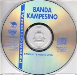 Download Super Banda Kampesino - Porque Te Fuiste