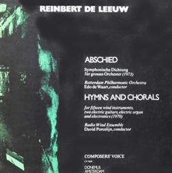 Download Reinbert de Leeuw - Abschied Hymns And Chorals