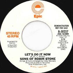 Download Sons Of Robin Stone - Lets Do It Now